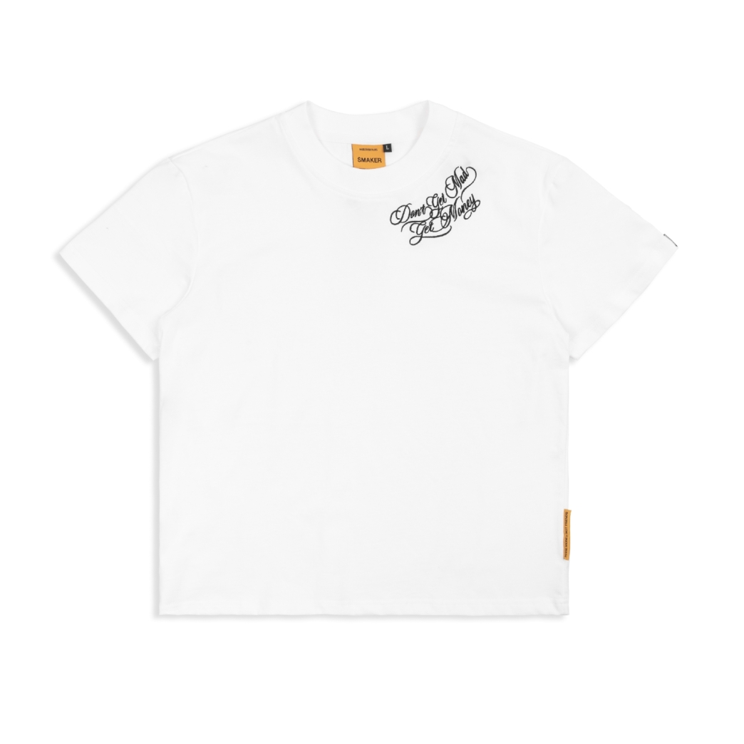 DON’T GET MAD EMBROIDERY TEE IN WHITE